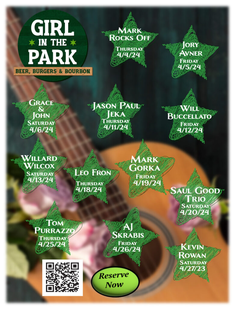Live Music at Girl in the Park Thursdays Fridays, and Saturdays